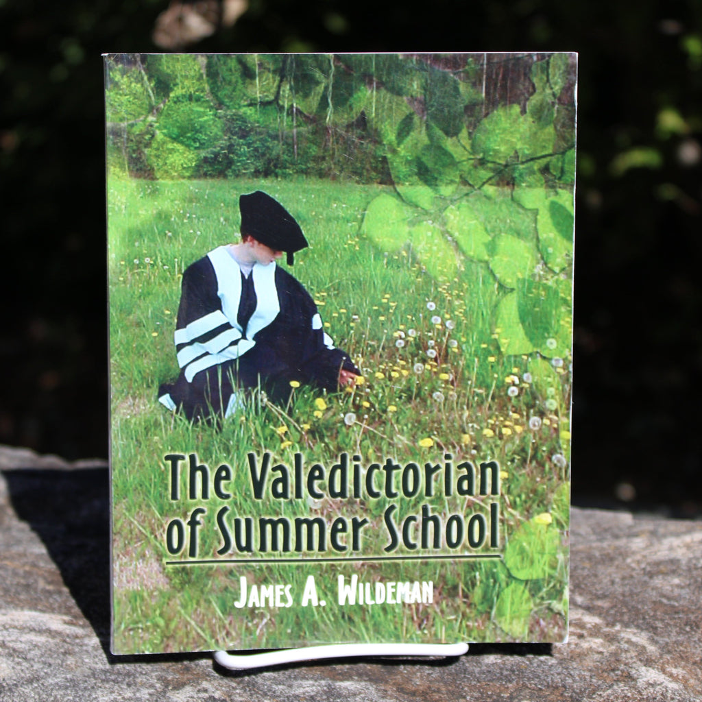 THE VALEDICTORIAN OF SUMMER SCHOOL
