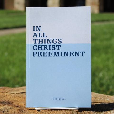 In All Things Christ Preeminent book